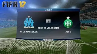 FIFA 17 - Olympique de Marseille vs. Saint-Étienne @ Orange Vélodrome