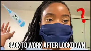 VLOG | BACK TO WORK FOR THE FIRST TIME AFTER LOCKDOWN| 7 MONTHS AT HOME WITHOUT WORKING😧