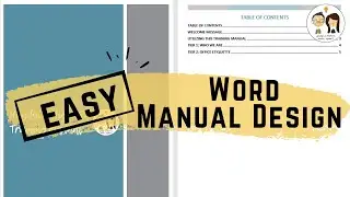 HOW TO CREATE A MANUAL USING MICROSOFT WORD: Short, Quick, and Simple Easy Design