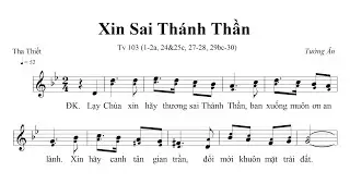 Xin Sai Thánh Thần - Thánh Vịnh 103 (Sáng Tác: Tường Ân) - Ca len di | Lyrics