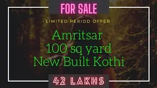 Amritsar 100 sq yard New built Kothi at Majitha Road only in 42 lakhs