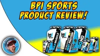 BPI Sports Product Review!