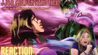 GIORNO IS SCARY SMART-Jojo's Bizarre Adventure Pt 5 Ep 13 Man in the Mirror and Purple Haze reaction