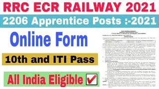 RRC ECR Railway Apprentice Online Form 2021 II ecr railway apprentice online form kaise BHARE....