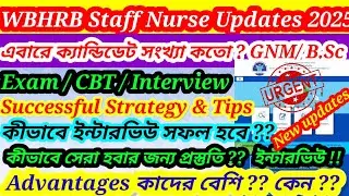 📌💥Wbhrb Staff Nurse interview success Strategy 💥CBT Exam / Interview 💥Total Candidates 📌Books/ guide