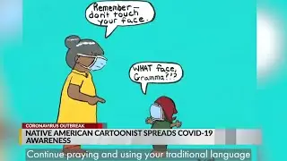 Native American cartoonist spreads COVID-19 awareness