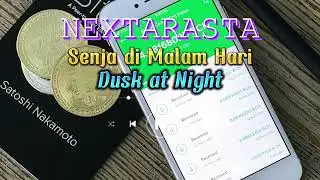 SENJA DI MALAM HARI / DUST AT NIGHT | NEXTARASTA | TECH PRICE INFO