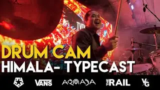 Himala - Typecast (DRUM CAM)