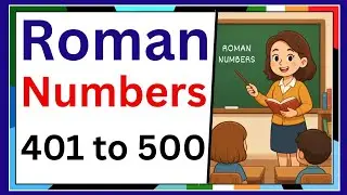 Roman Numbers 401 to 500 | 401 to 500 Roman Numbers | Roman numbers | 401 से 500 रोमन संख्या #roman