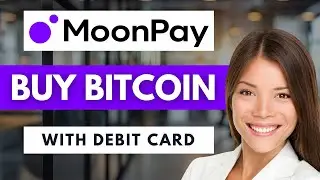 Как купить биткоины на Moonpay с помощью дебетовой карты 💳 | Простое руководство (2025)