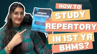 How to study REPERTORY in 1st year BHMS | basics of repertory