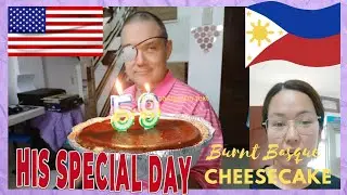 AMERICAN MAN CELEBRATING HIS 59TH BIRTHDAY IN THE PHILIPPINES | BURNT BASQUE CHEESECAKE RECIPE