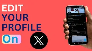 How To Edit Your X(Twitter) Account Profile Information