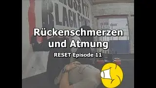 Rückenschmerzen und Atmung - Breathing Bridge | RESET Ep. 11