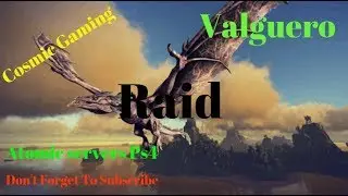 ARK: Atomic 3 Man Ps4: Valguero Random Raid Pt2