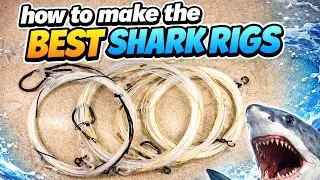 How to Make the BEST Shark Fishing Rigs (That Actually Work)