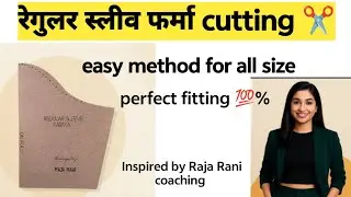 Raja Rani coaching inspired Regular Sleeve farma cutting ✂️| All size sleeve cutting||