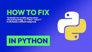 How to fix  SyntaxError: invalid syntax when converting string `s = 