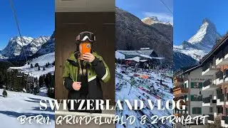 SWITZERLAND TRAVEL VLOG (Part 2) | Skiing the Alps and Exploring in Bern, Grindelwald & Zermatt! 🏔️
