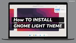GNOME SHELL Light Theme is Next Level 😍