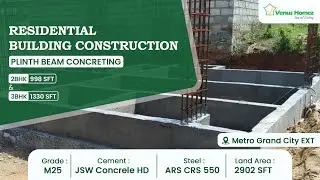 Plinth Beam Concreting Update | Residential Building Construction &ndash; MG EXT, Kundrathur
