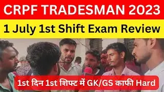 CRPF Tradesman Exam Analysis 2023 | 1July 1st Shift | CRPF Tradesman Exam Review Today | Exam Genius