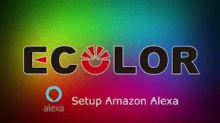 How to Connect Ecolor WiFi Lights with Amazon Alexa