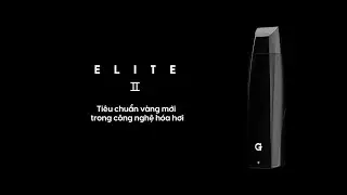G PEN ELITE II &ndash; THẾ HỆ MỚI CỦA SỰ TINH GỌN & C&Ocirc;NG NGHỆ