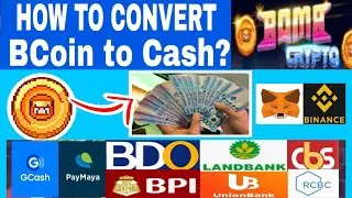Paano mag Cash-out sa Bomb Crypto| BCoin to Cash|How to Cash-out BCoin|Bomb Crypto Cashout