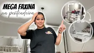 MEGA FAXINA + ORGANIZANDO A PENTEADEIRA - Diario da Nanda