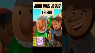 John Was One of Jesus' Friends! #christiancartoons #christianteacher    #revelationtforchildren