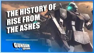 The History of Rise from the Ashes [Gundam Side Story 0079]