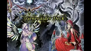 Generaider Deck Profile FT. New Broken  Generaider Support Sep.2022 yugioh ジェネレイダーデッキ