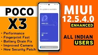Poco X3 MIUI 12.5.4.0 ENHANCED New Update 2021 | Poco X3 November Update Miui 12.5 Enhanced #Pocox3