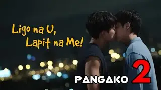 Ligo na U, Lapit na Me | Ep.2 | PANGAKO | Big Boss Lakan Stories | BL Series Love Story #blseries
