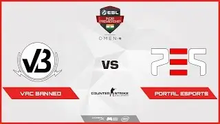 CS GO | VAC Banned vs Portal Esports(Mirage)| ESL India Premiership 2018|Summer Season|April |Day 20