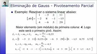 04 Sistemas Lineares - Aula 04 - Eliminação de Gauss com Pivoteamento Parcial / Exercício Prático