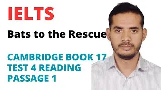 IELTS Reading Test Practice|| Bats to rescue reading answers | READING TIPS TRUE FALSE Not given