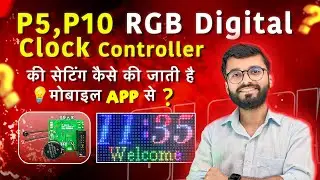 P5 P10 RGB Digital Clock Controller Setting Tutorial