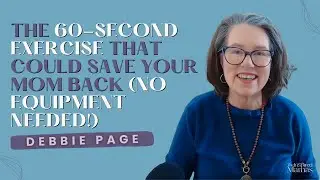 THE MAMA HANG: A 60-SECOND EXERCISE TO TRANSFORM YOUR MOM BODY