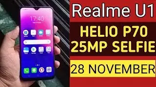 Realme U1 India Launch Date,Price,Specs | Helio P70 Ke Sath Tabahi Phone🔥