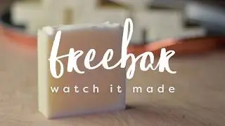 Wildly American Soap Watch it Made - Freebar