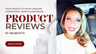 My Amazon Storefront @enjoylifewithSharlotte #shopping #products #storefront