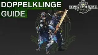 Monster Hunter World: Doppelklinge Guide (Deutsch/German)