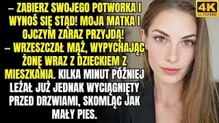 — Zabierz swoją dziwaczną i wynoś się stąd! Moja matka i ojczym zaraz przyjdą! — wrzeszczał mąż,