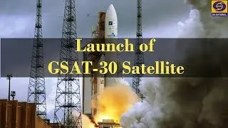 Launch of GSAT-30 Satellite - LIVE from Kourou Launch Base, French Guyana