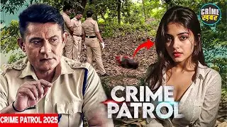#maharashtra Crime | Crime Patrol | Crime Show 2025 | New Episode 2025 | Real Crime | Nayi Kahaniya