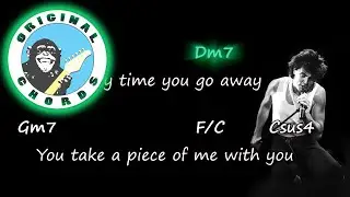 Paul Young - Everytime You Go Away - Chords & Lyrics