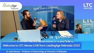 Ageism: Dead and Dying - Dr. Julie Masters on LTC Heroes
