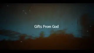Gifts From God | Chris Tomlin | Lyrics